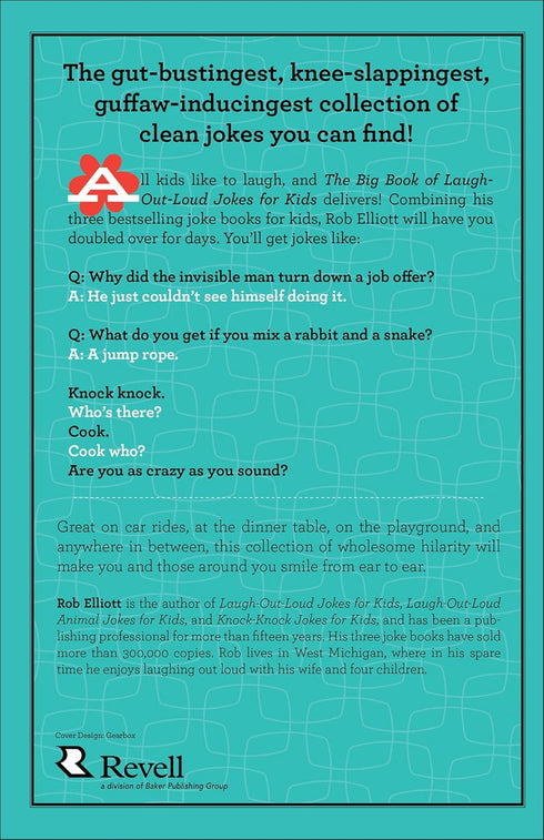 THE BIG BOOK OF LAUGH-OUT-LOUD JOKES FOR KIDS: A 3-IN-1 COLLECTION - ELLIOTT.ROB